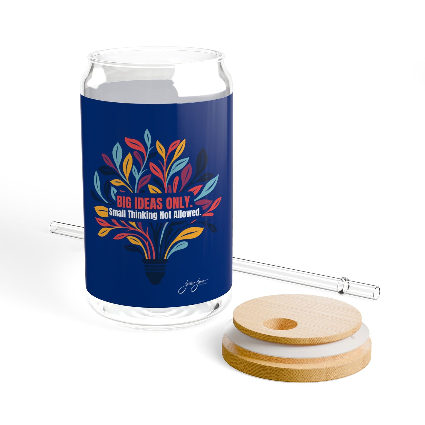 Big Ideas Only Sipper Glass, 16oz