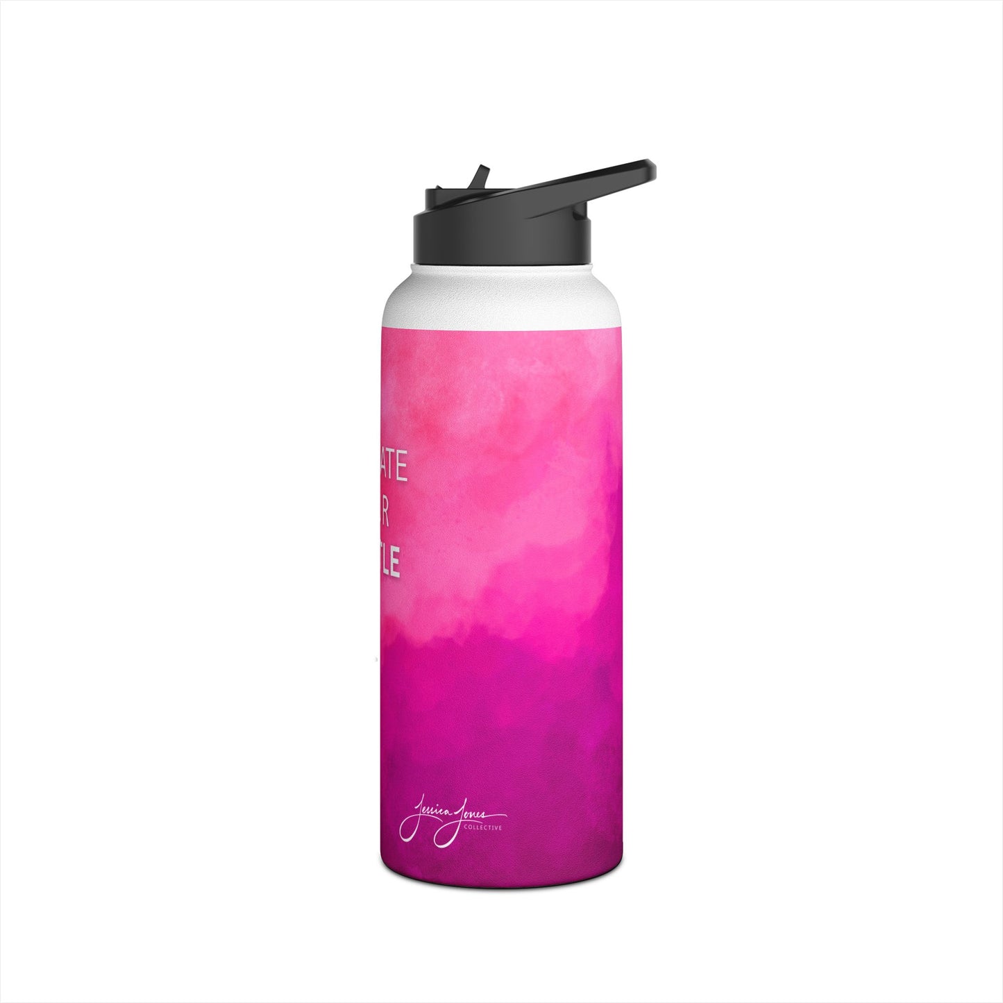 Hydrate Your Hustle Stainless Steel Water Bottle