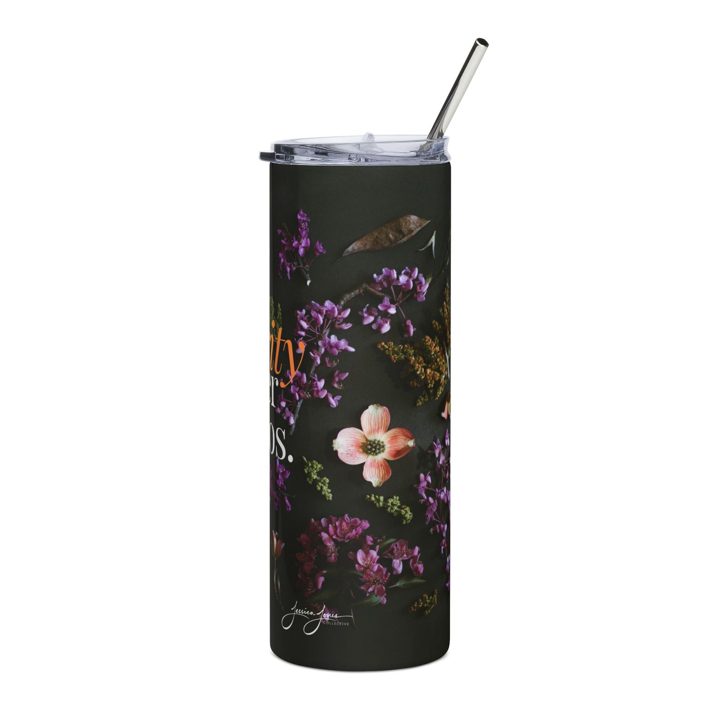 20oz Tumbler — "Clarity Over Chaos" Floral Stainless Steel Travel Cup