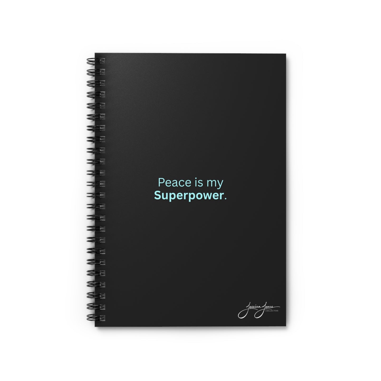 Peace Superpower_ Spiral Notebook 6" x 8"