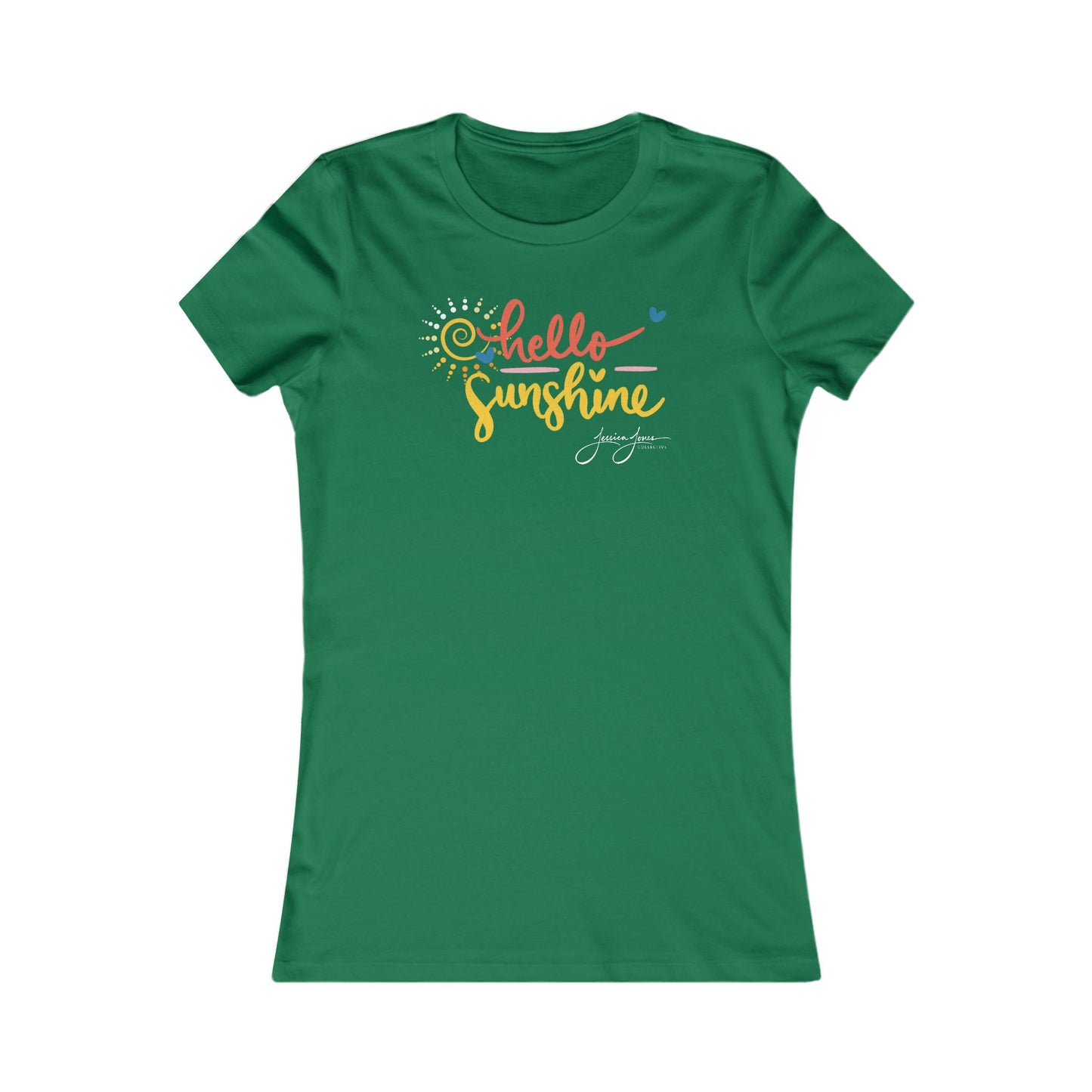 Hello Sunshine Women's Favorite Tee