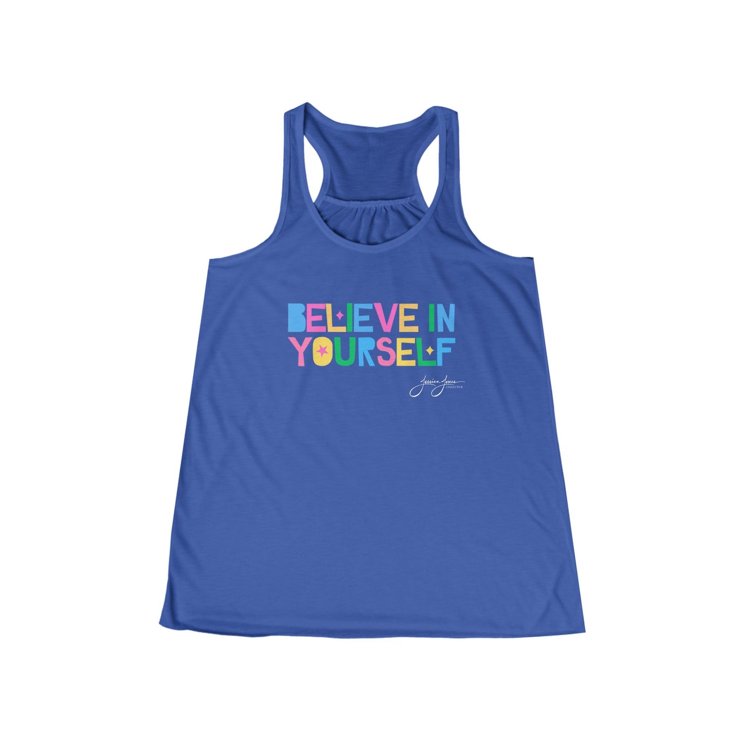 Believe in Yourself Women's Flowy Racerback Tank