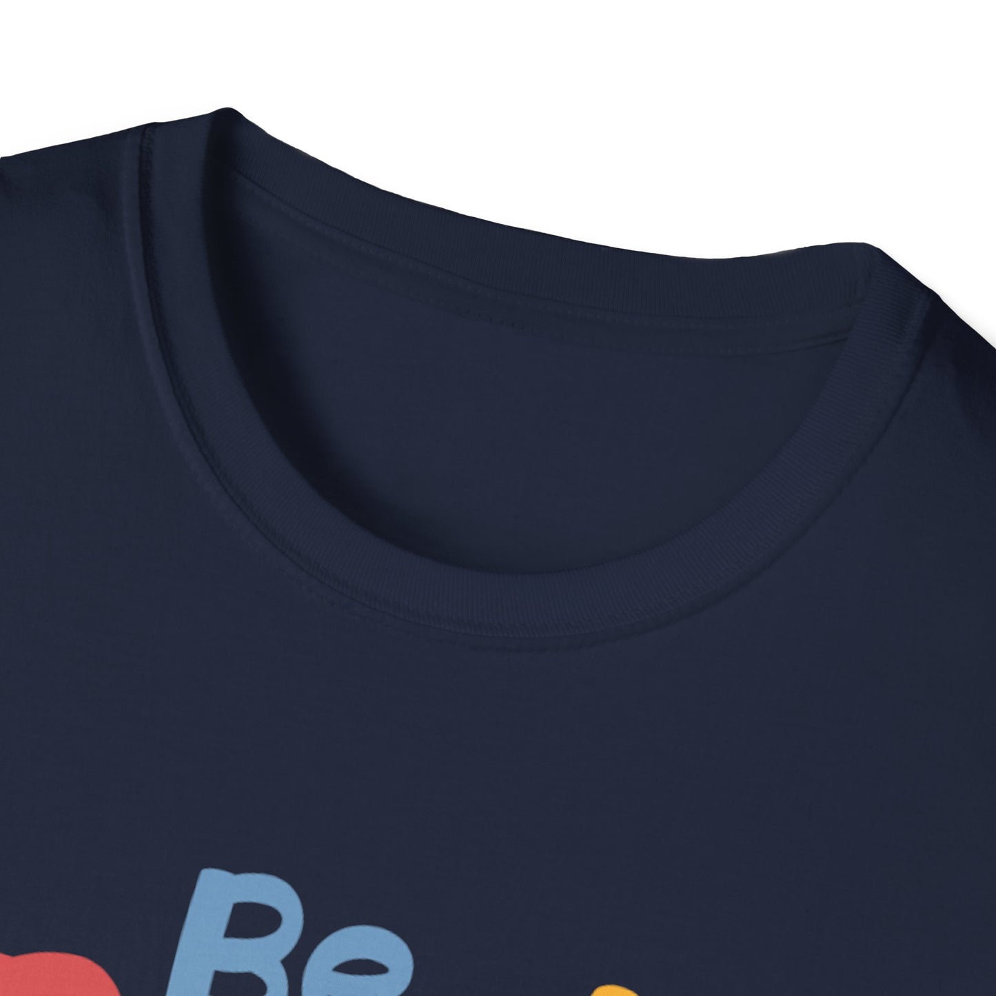 Be Brave Unisex Softstyle T-Shirt