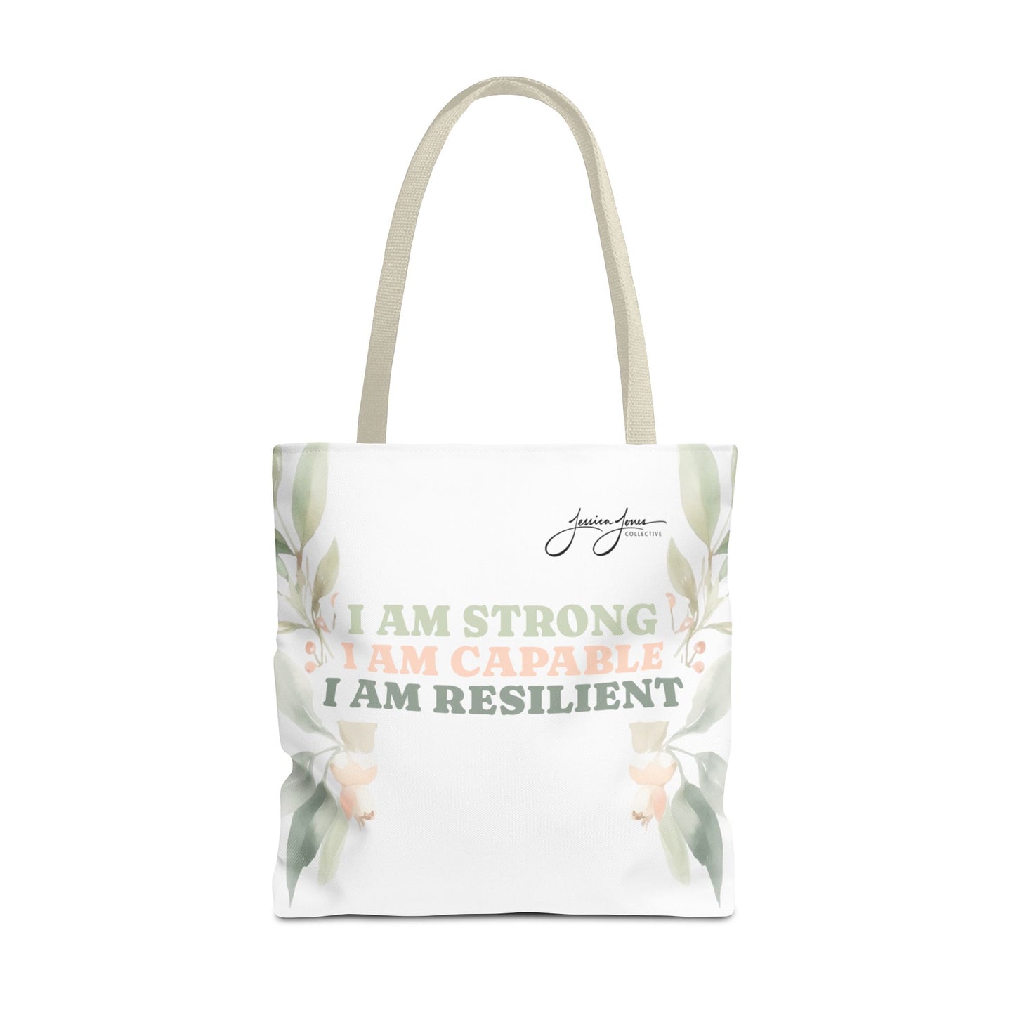 "Strong, Capable, Resilient" Tote Bag