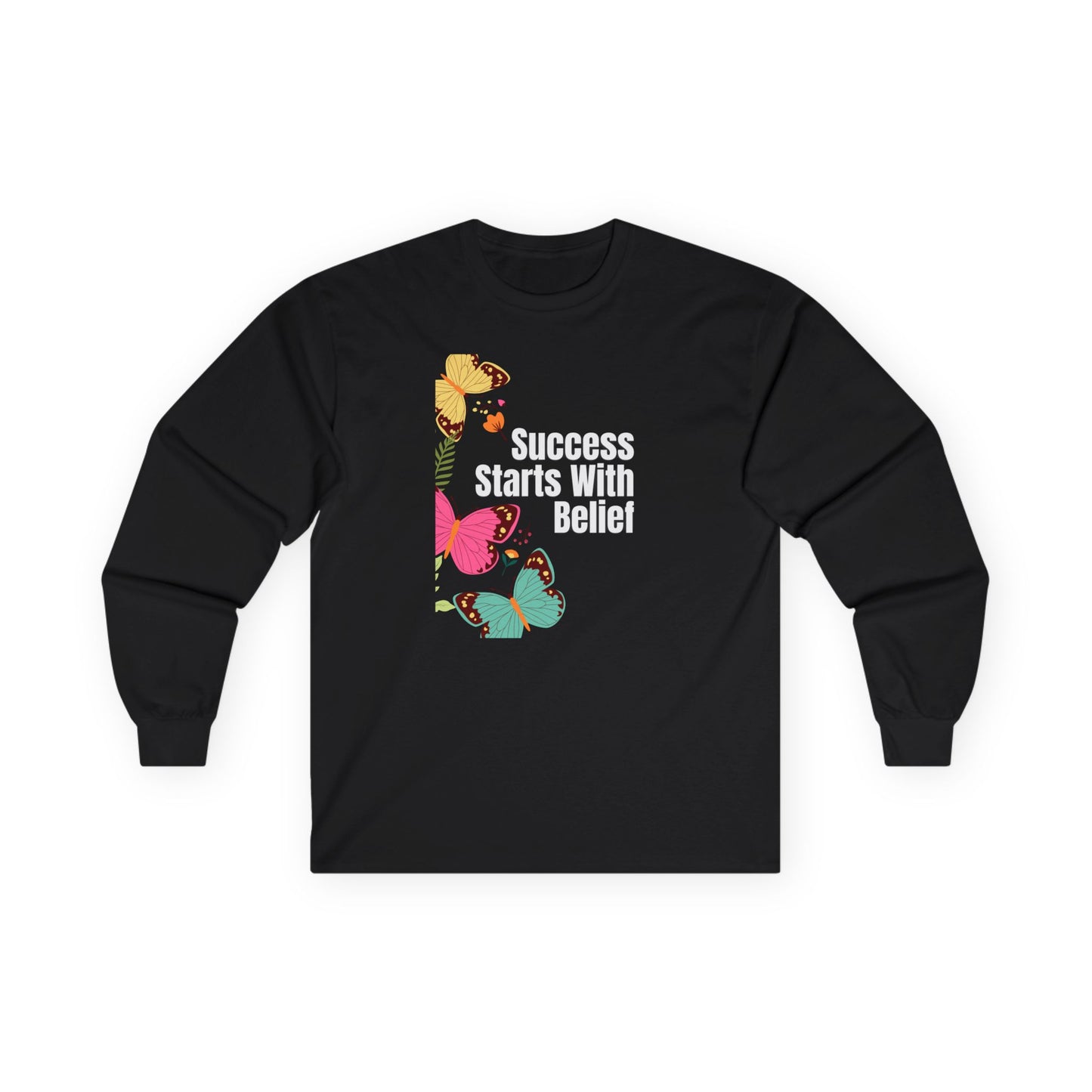 Success_Belief Long Sleeve Tee