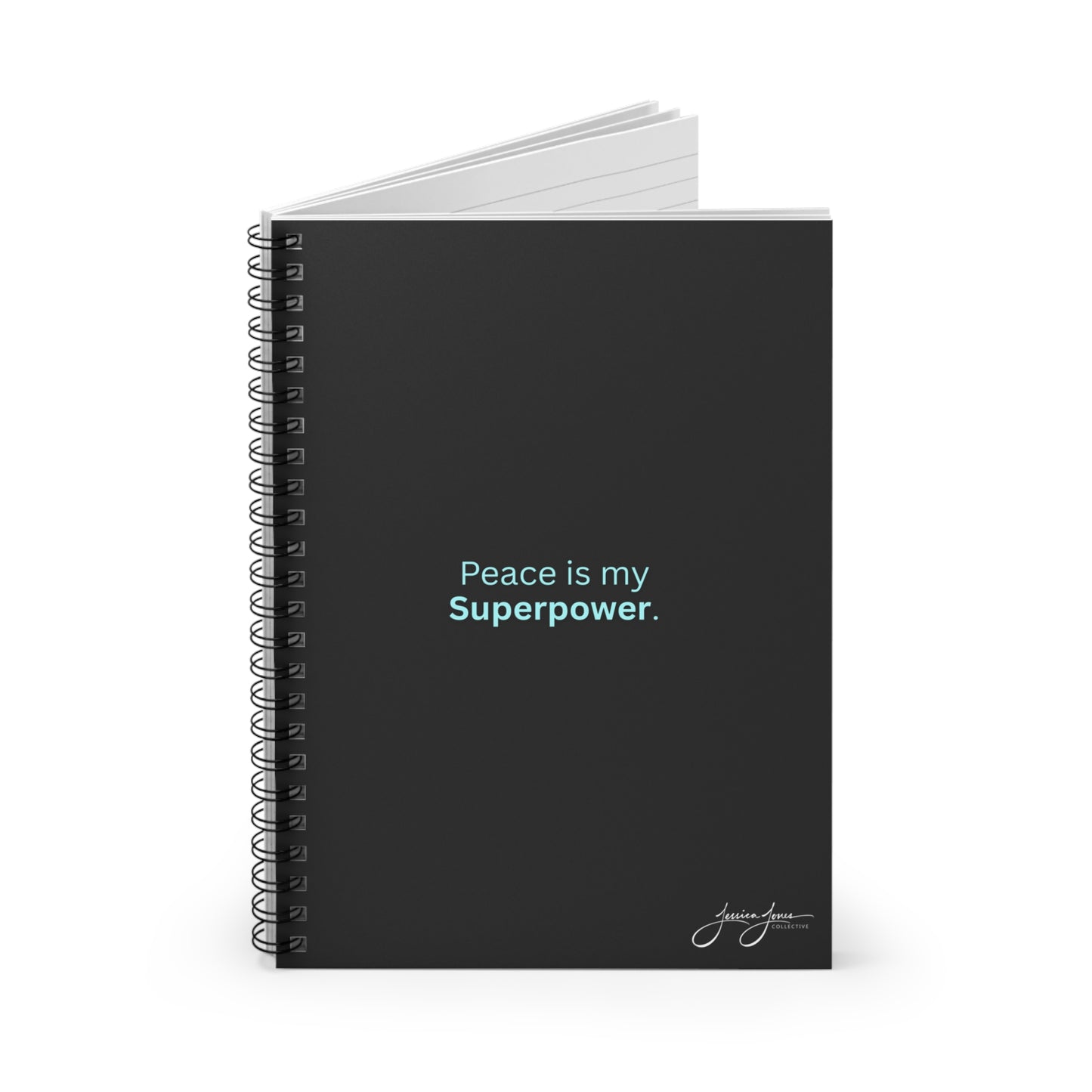 Peace Superpower_ Spiral Notebook 6" x 8"