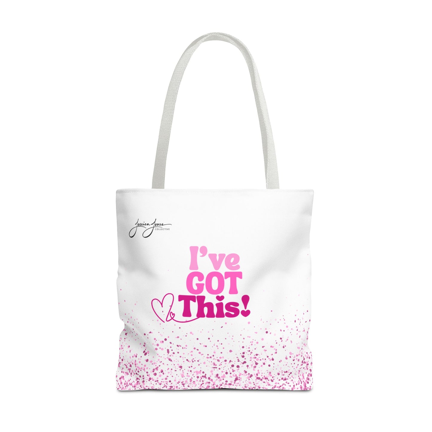 "I've Got This" Tote Bag