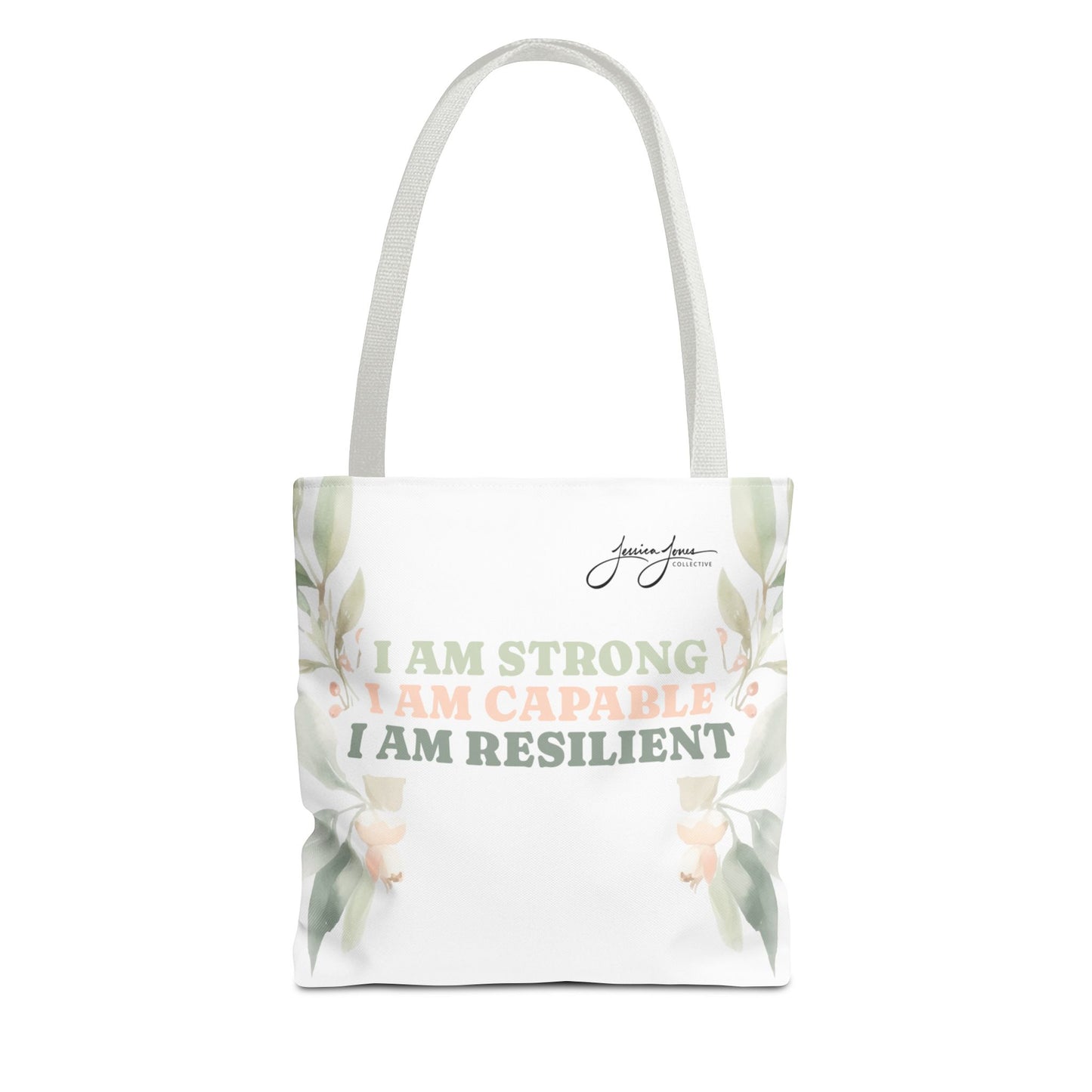 "Strong, Capable, Resilient" Tote Bag