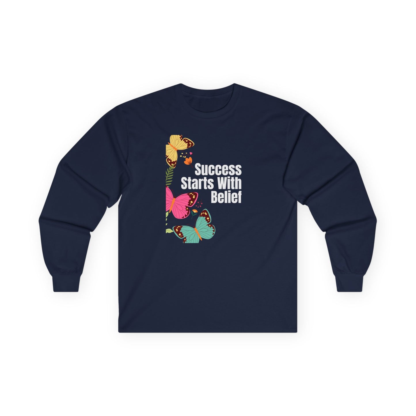 Success_Belief Long Sleeve Tee