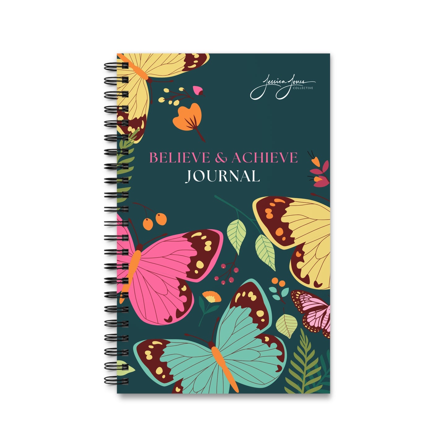 Believe and Achieve Spiral Bound Journal 8x5"