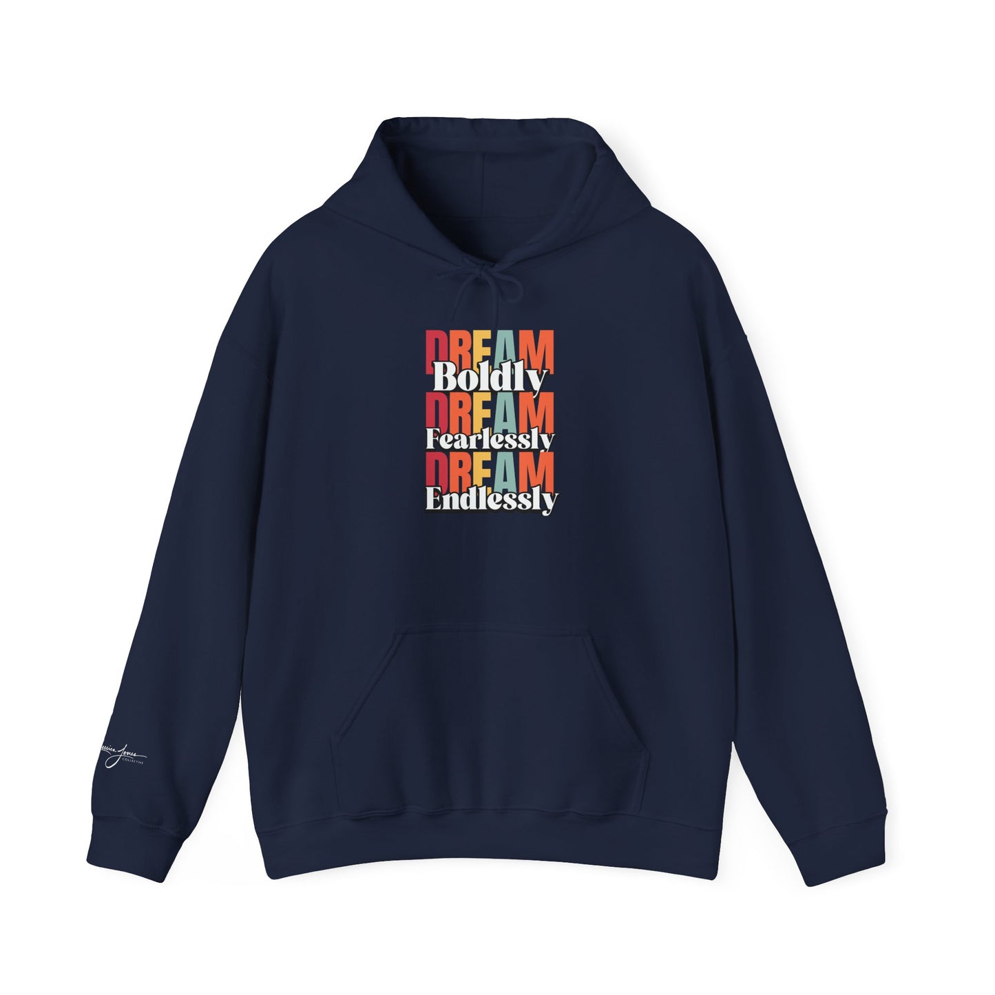 Dream Unisex Hooded Sweatshirt