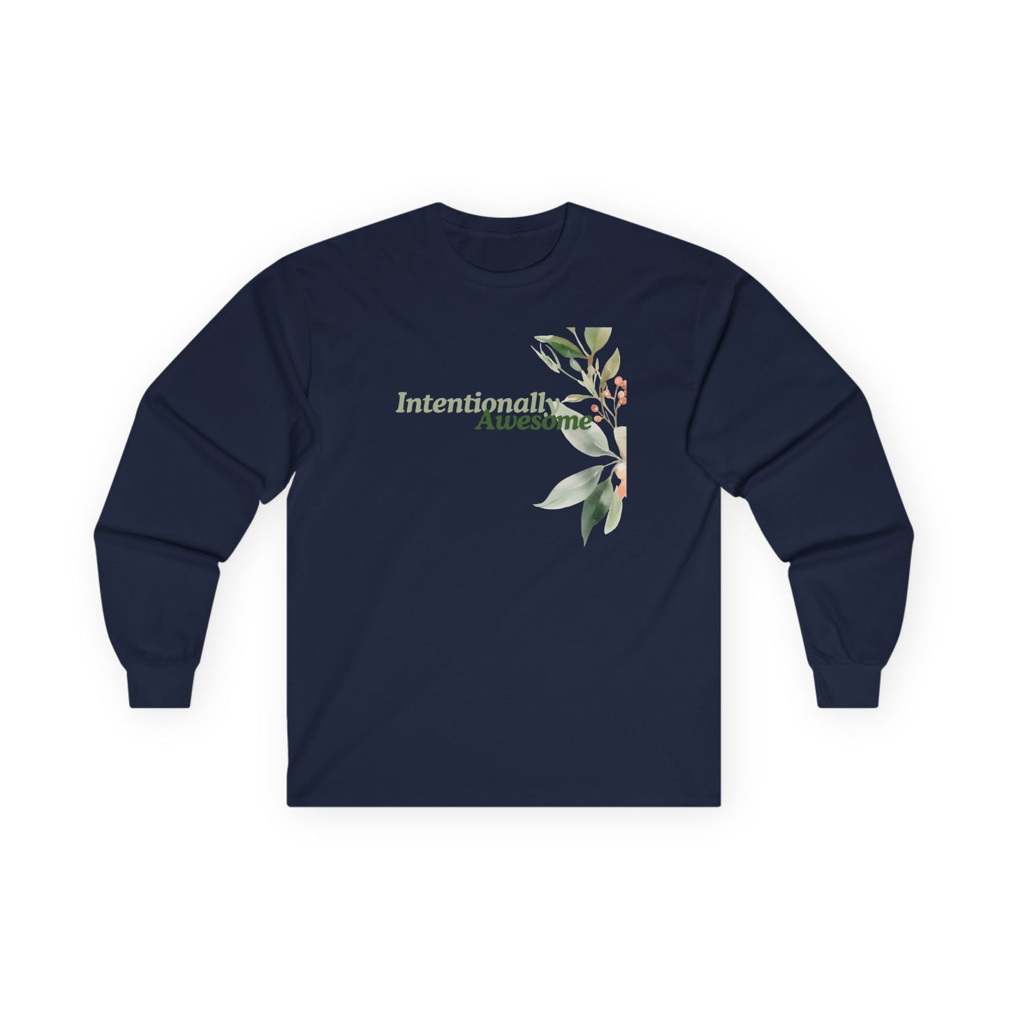 Intentionally Awesome Long Sleeve Tee