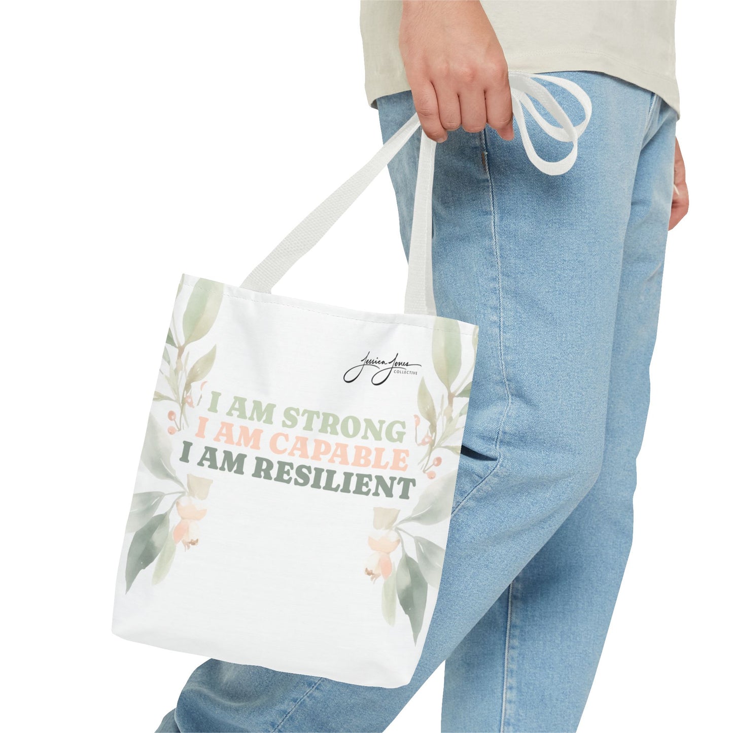 "Strong, Capable, Resilient" Tote Bag