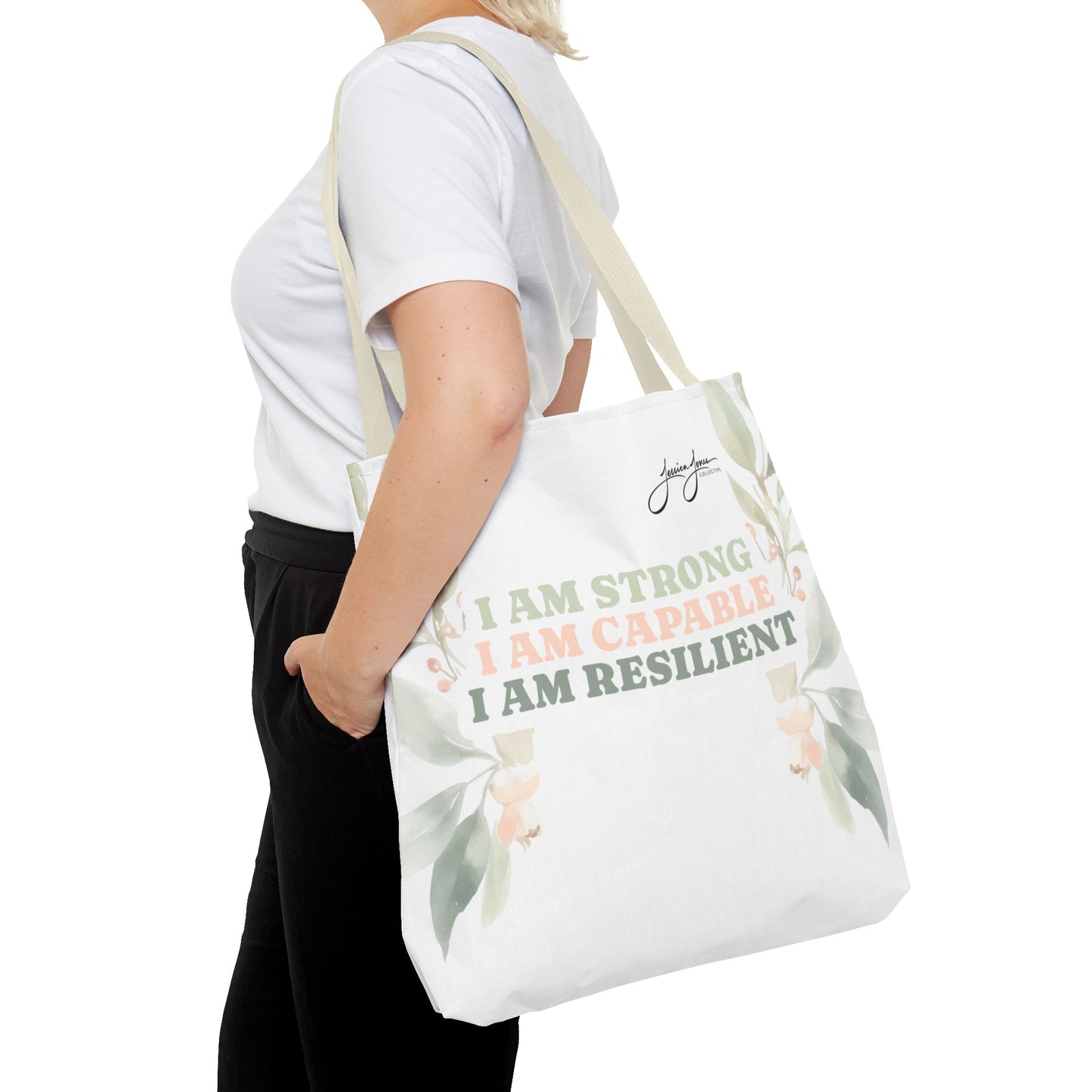 "Strong, Capable, Resilient" Tote Bag