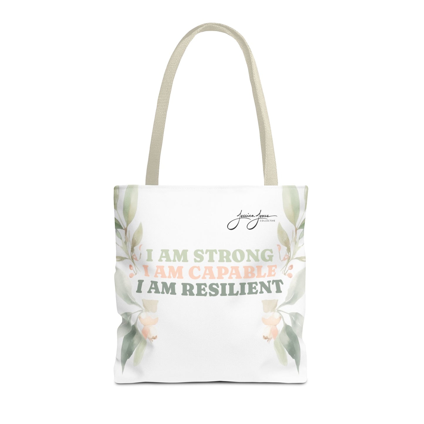 "Strong, Capable, Resilient" Tote Bag