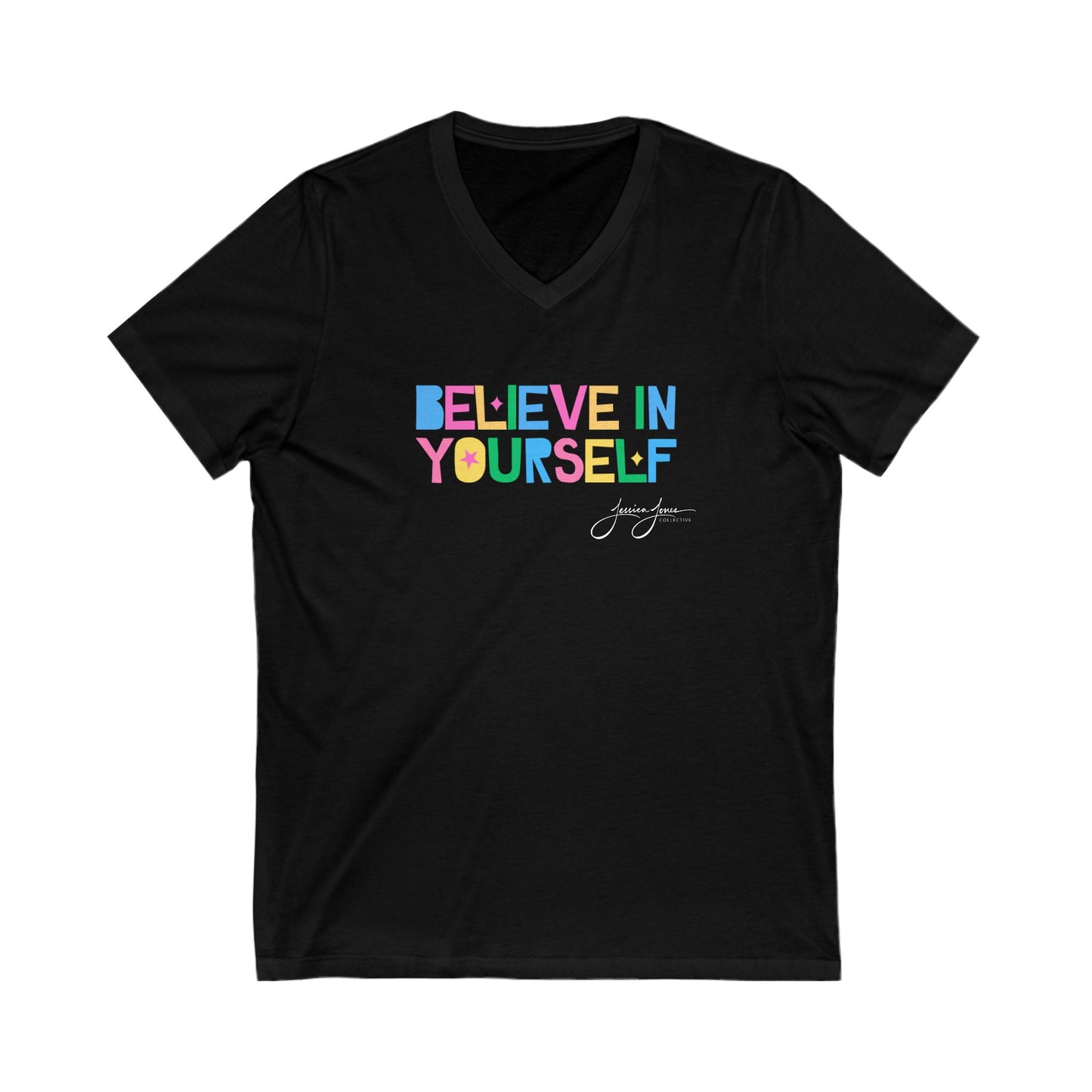 Believe in Yourself Unisex V-Neck Tee