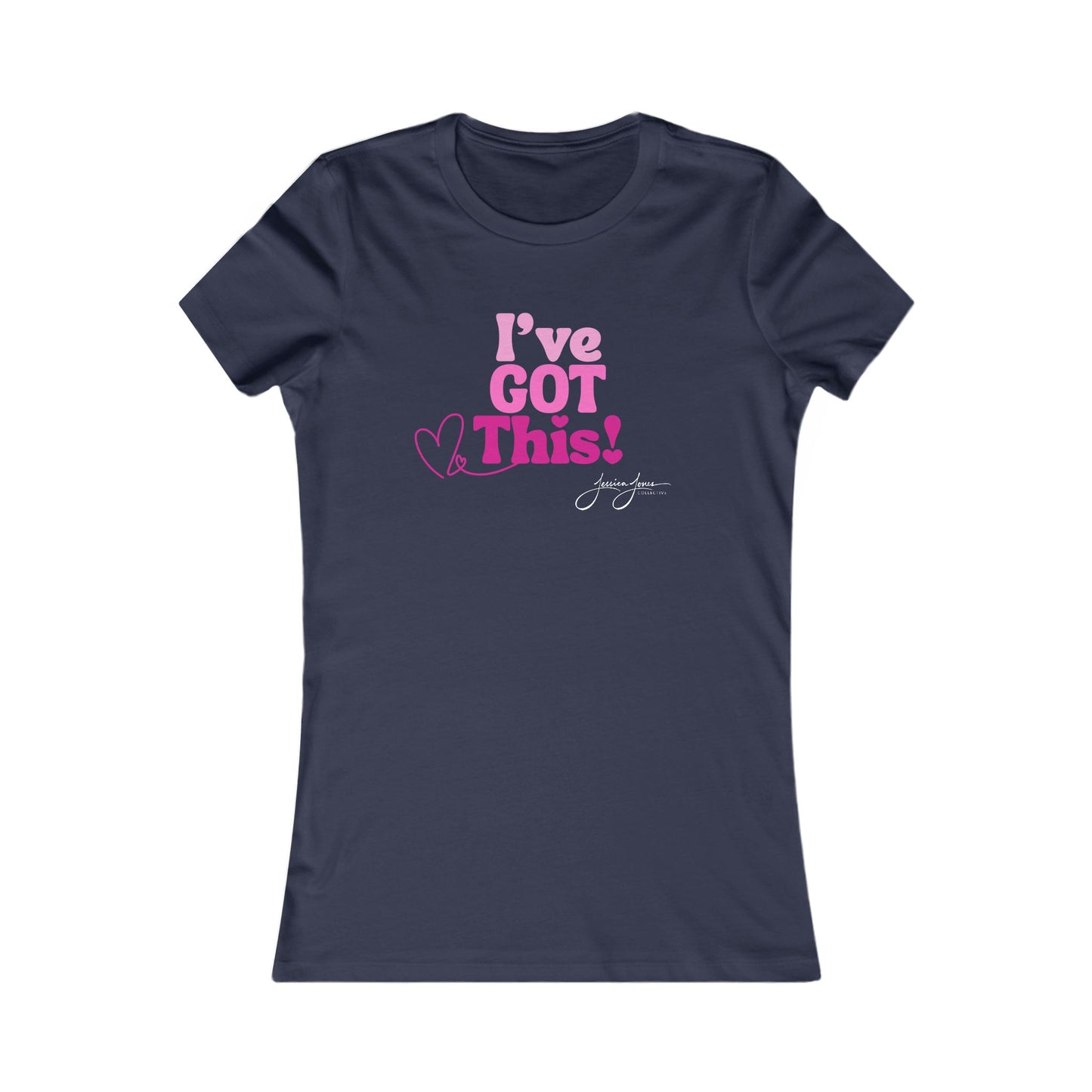 I've Got This Women's Favorite Tee