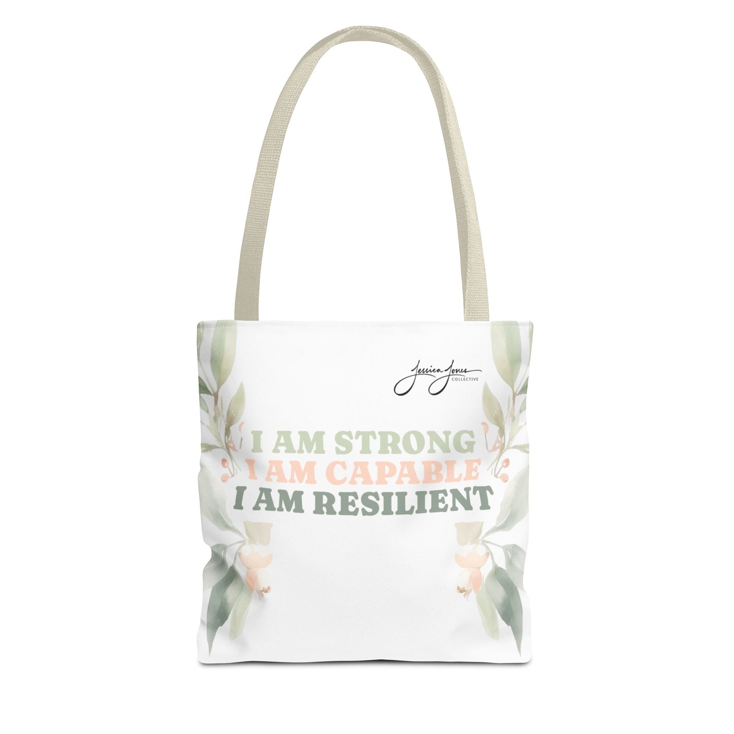 "Strong, Capable, Resilient" Tote Bag