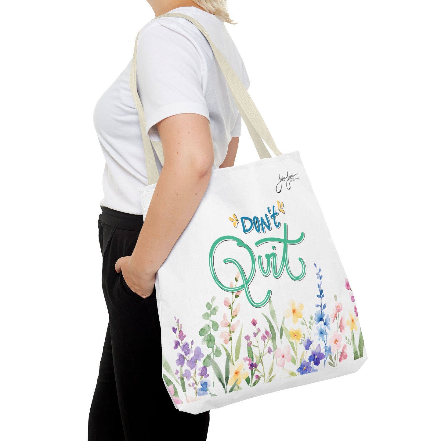 "Don't Quit" Tote Bag