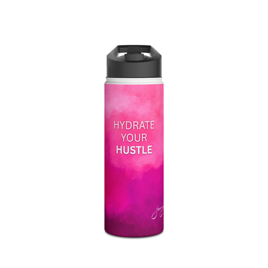 Hydrate Your Hustle Stainless Steel Water Bottle