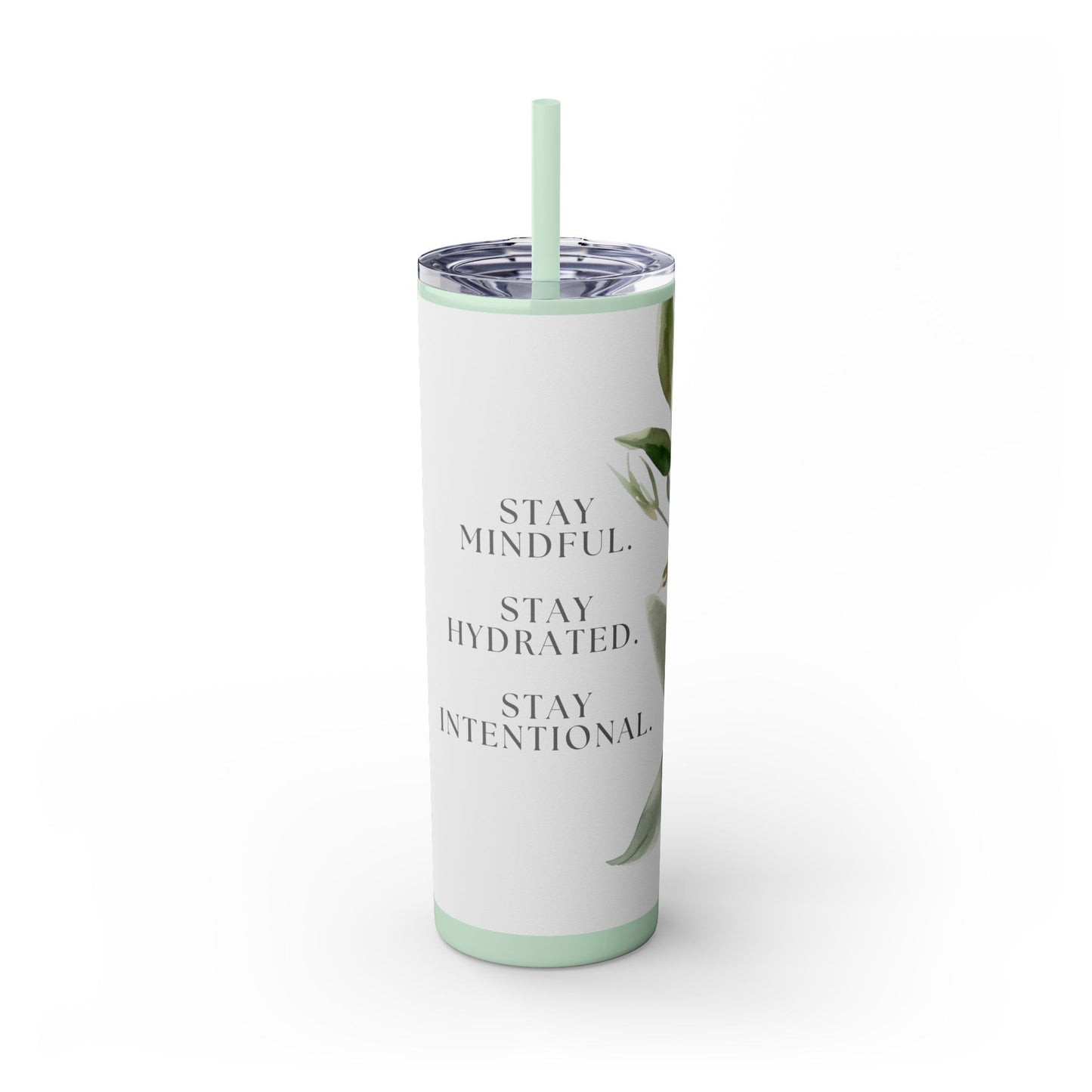 "Stay Intentional" Skinny Matte Tumbler, 20oz