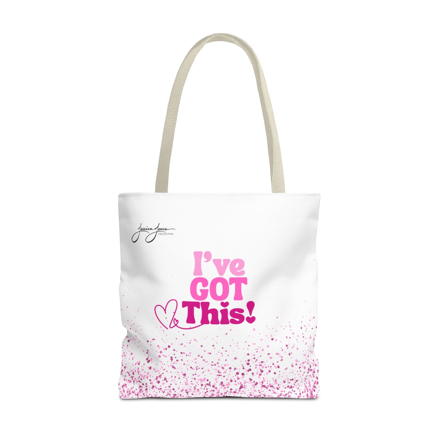 "I've Got This" Tote Bag