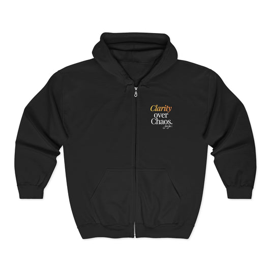 "Clarity Over Chaos" Full-Zip Hoodie
