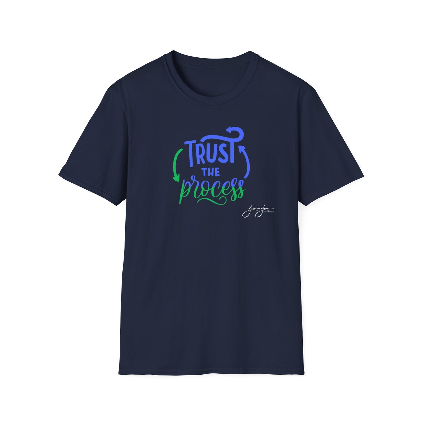 Trust the Process Unisex Softstyle T-Shirt