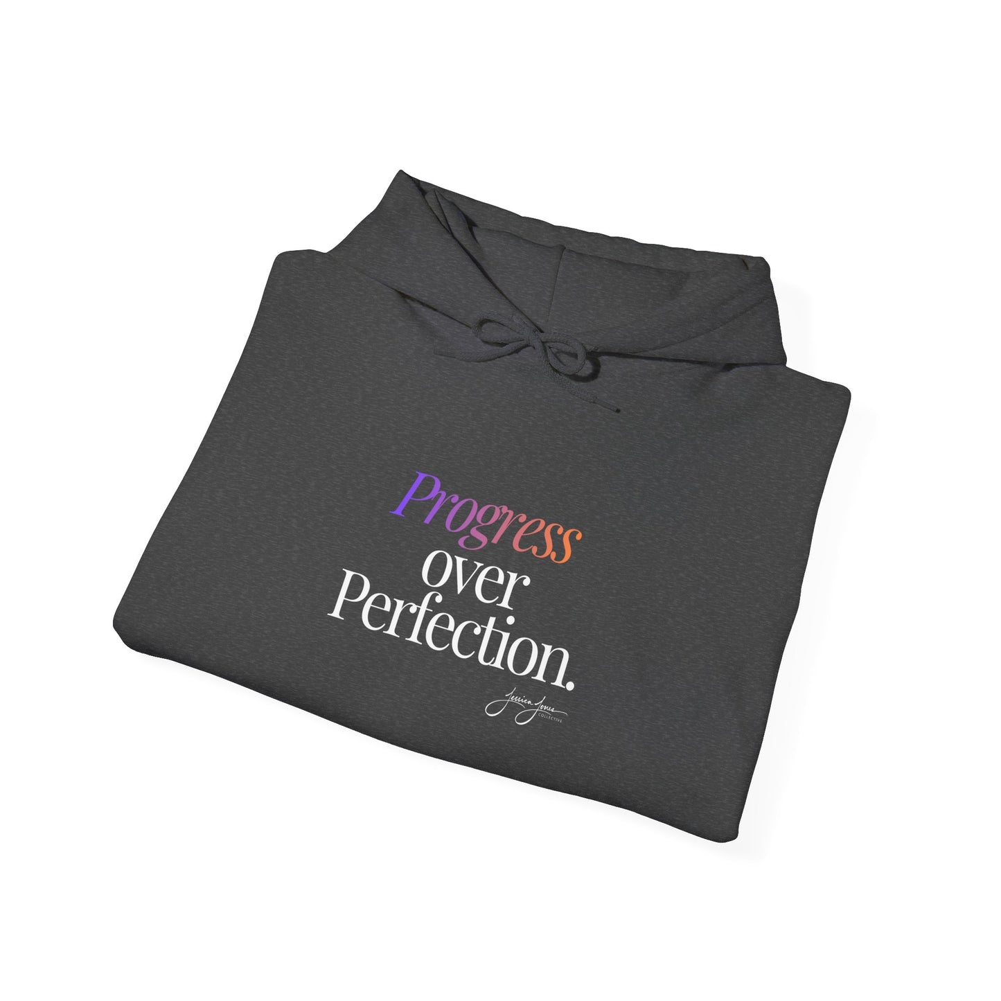 Unisex Hoodie - 'Progress Over Perfection'