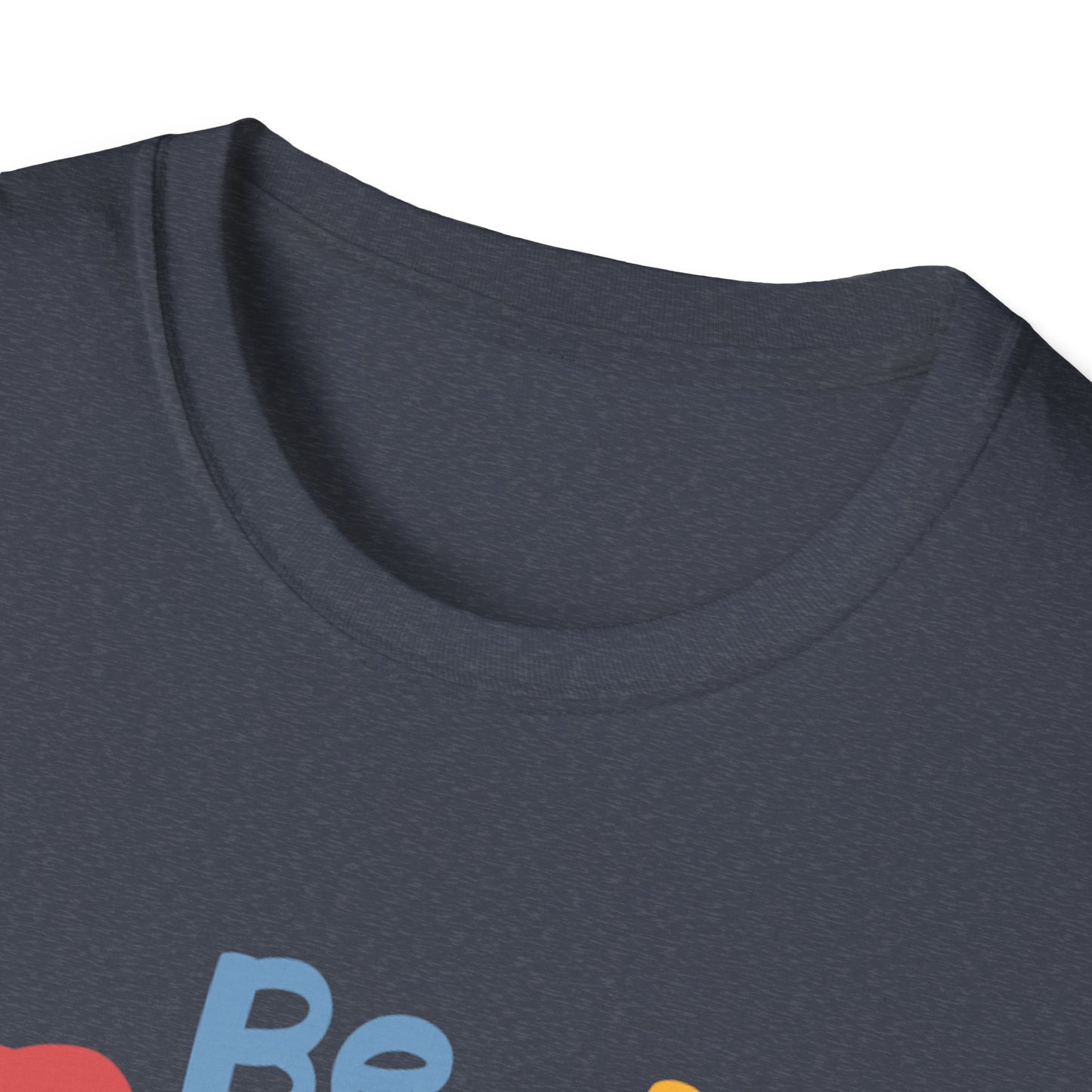 Be Brave Unisex Softstyle T-Shirt
