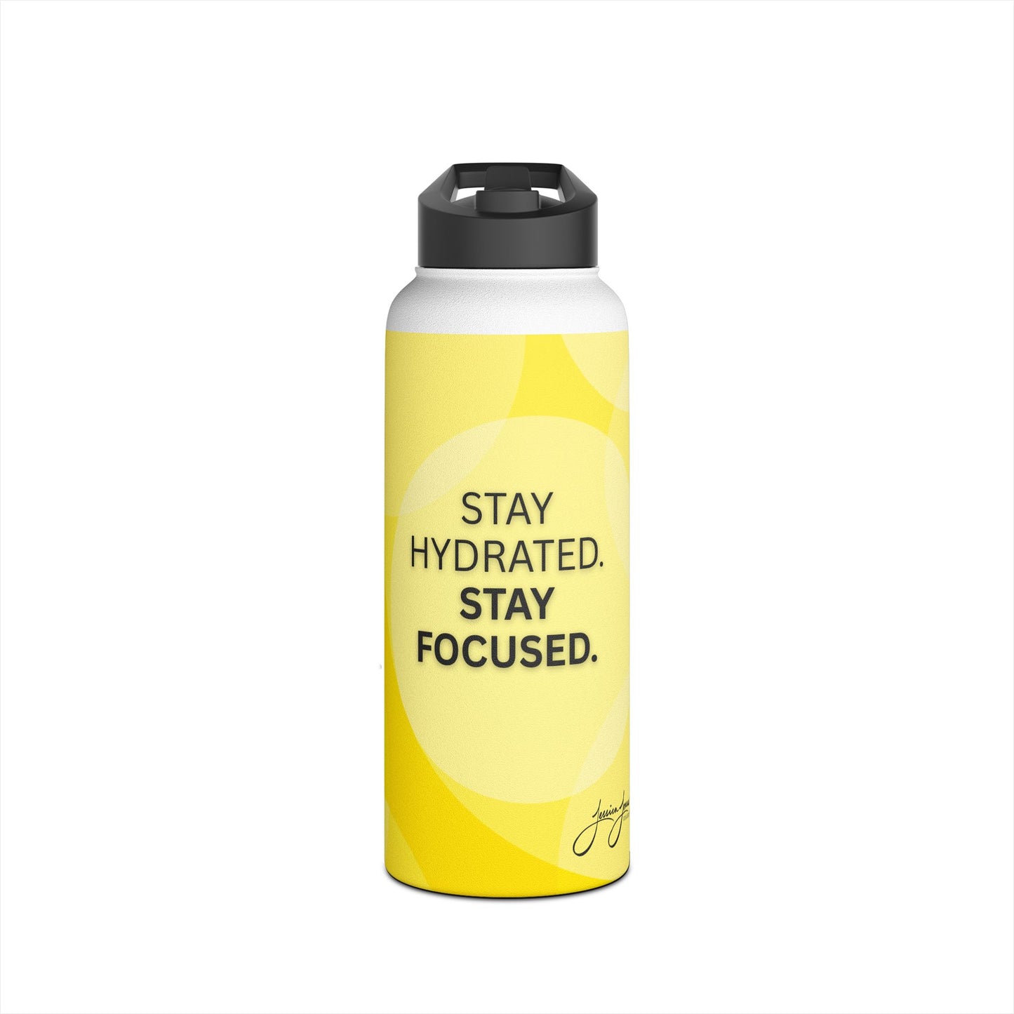 Stay Hydrated. Stay Focused. Stainless Steel Water Bottle