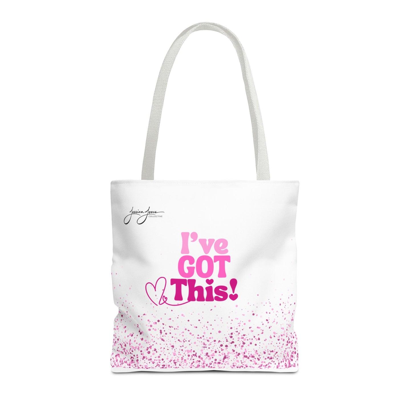 "I've Got This" Tote Bag