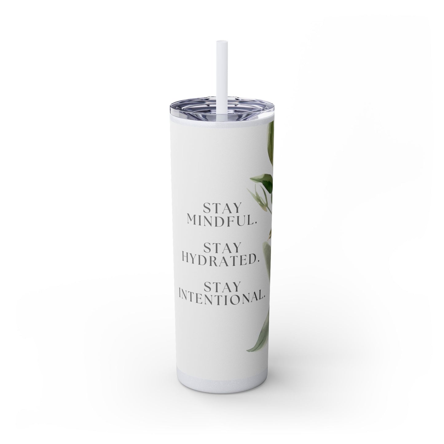 "Stay Intentional" Skinny Matte Tumbler, 20oz