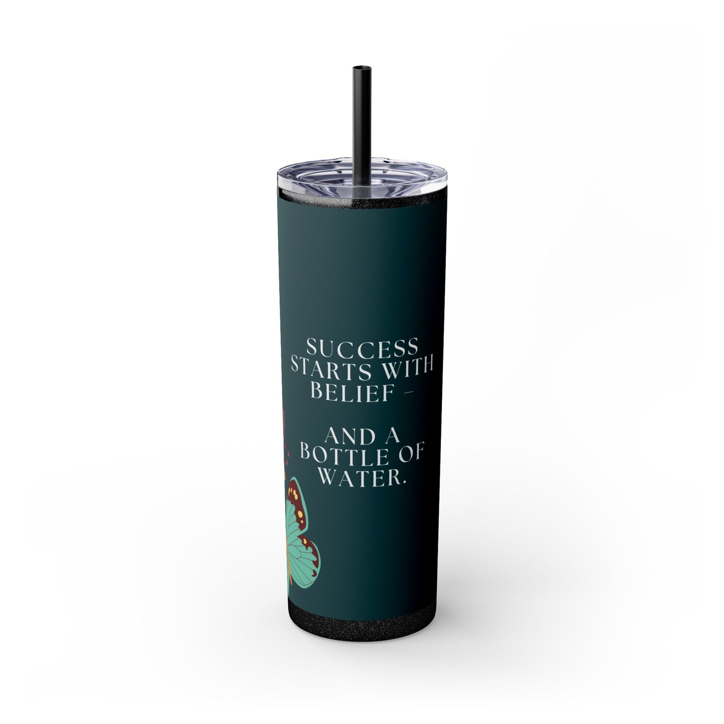 "Success Starts With Belief" Skinny Matte Tumbler, 20oz