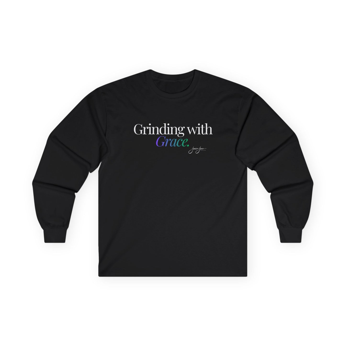 Unisex Long Sleeve Tee - 'Grinding With Grace'