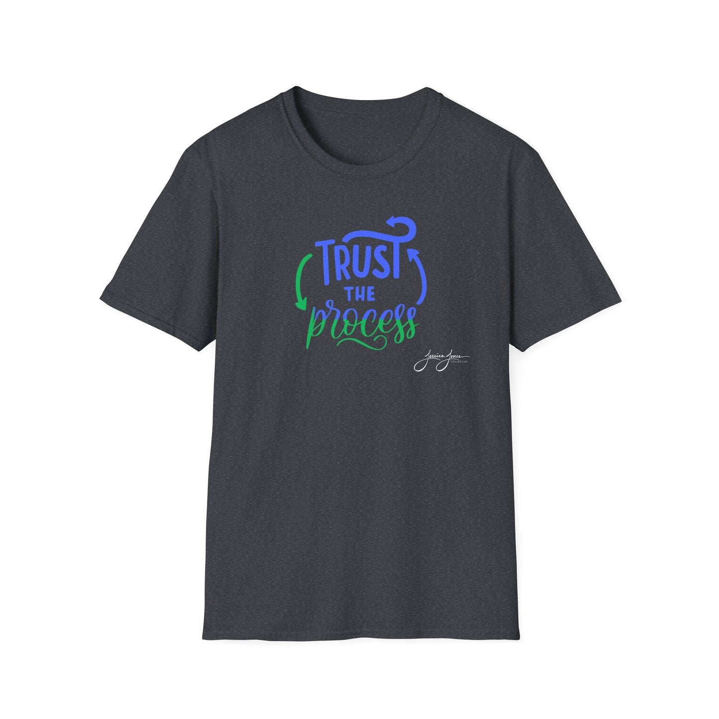 Trust the Process Unisex Softstyle T-Shirt