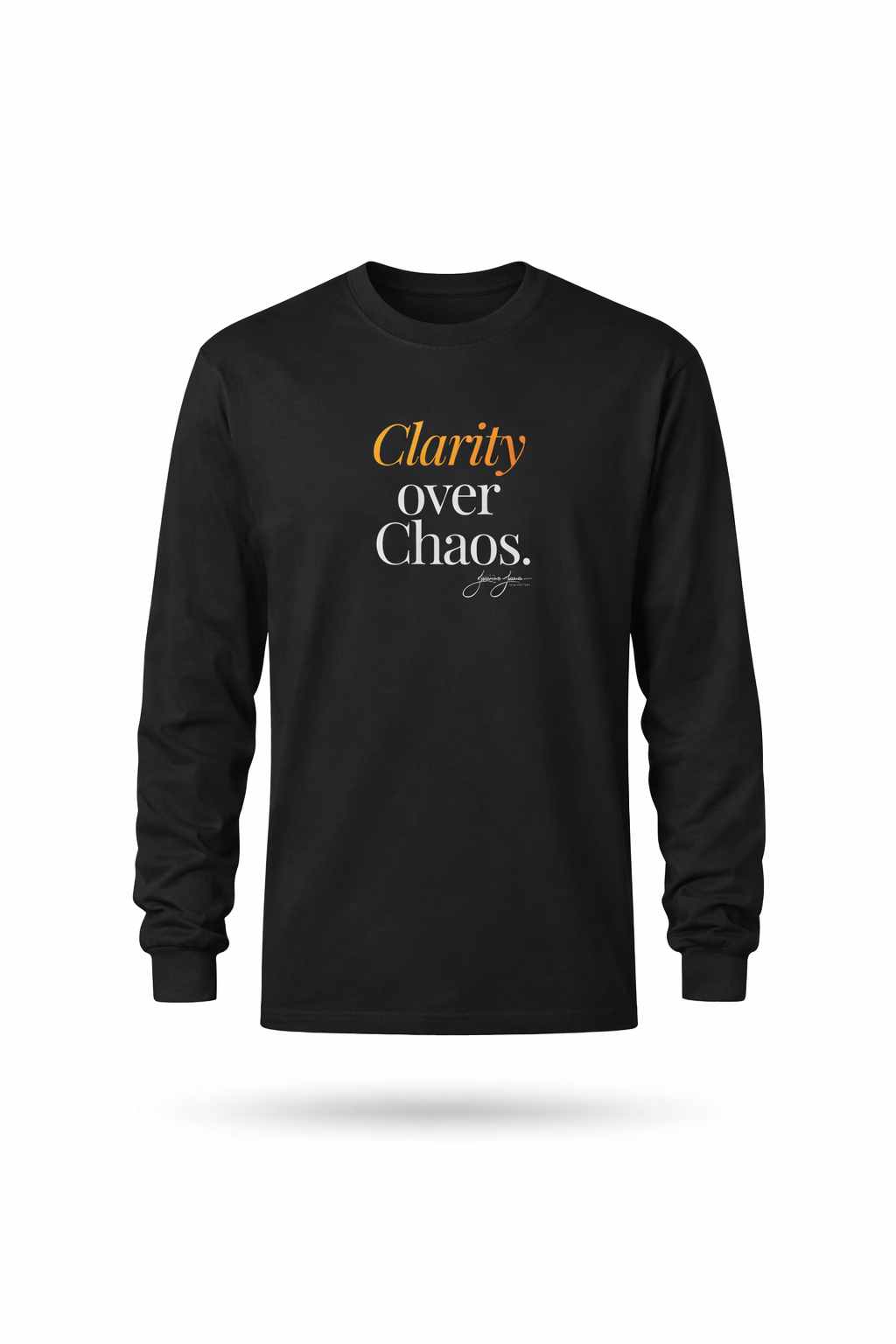 Unisex Long Sleeve Tee - 'Clarity Over Chaos'