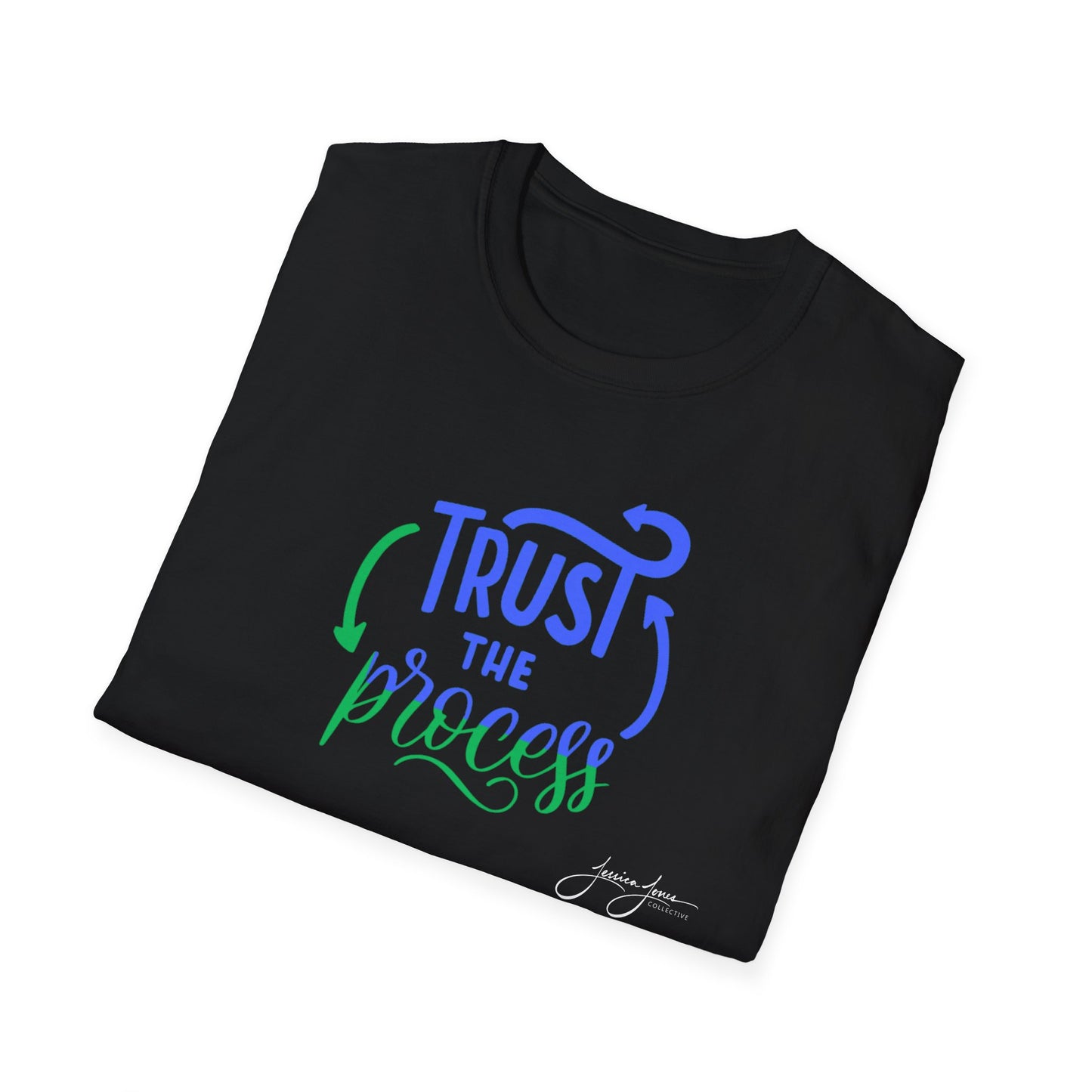 Trust the Process Unisex Softstyle T-Shirt