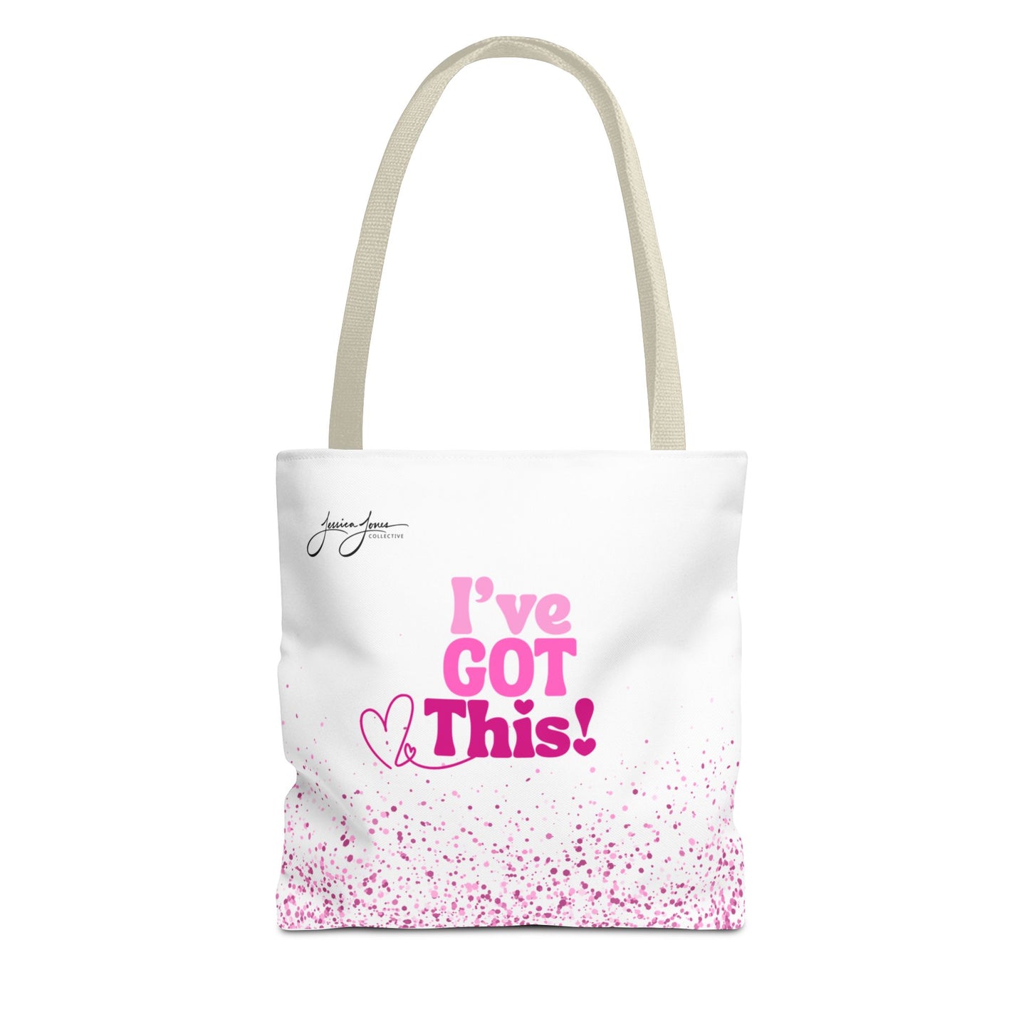 "I've Got This" Tote Bag