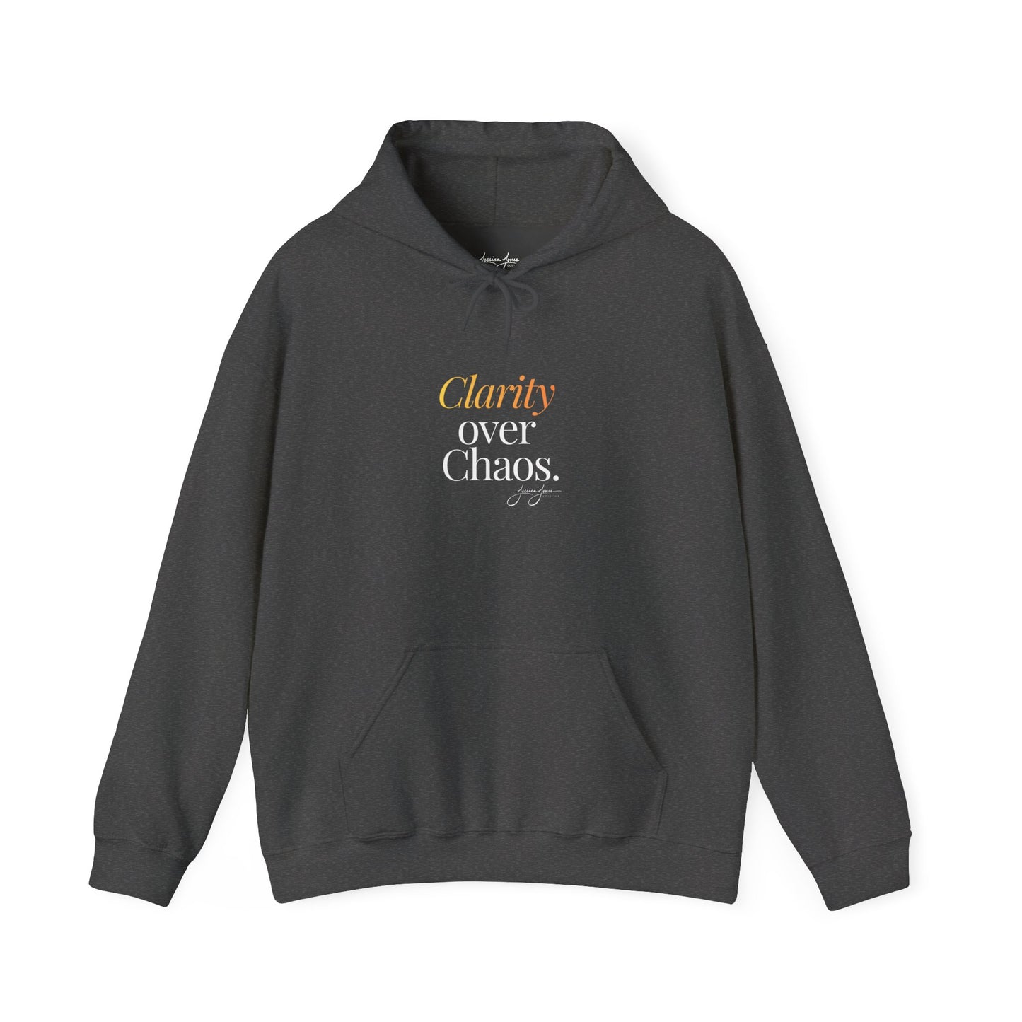 Unisex Hoodie - 'Clarity Over Chaos'