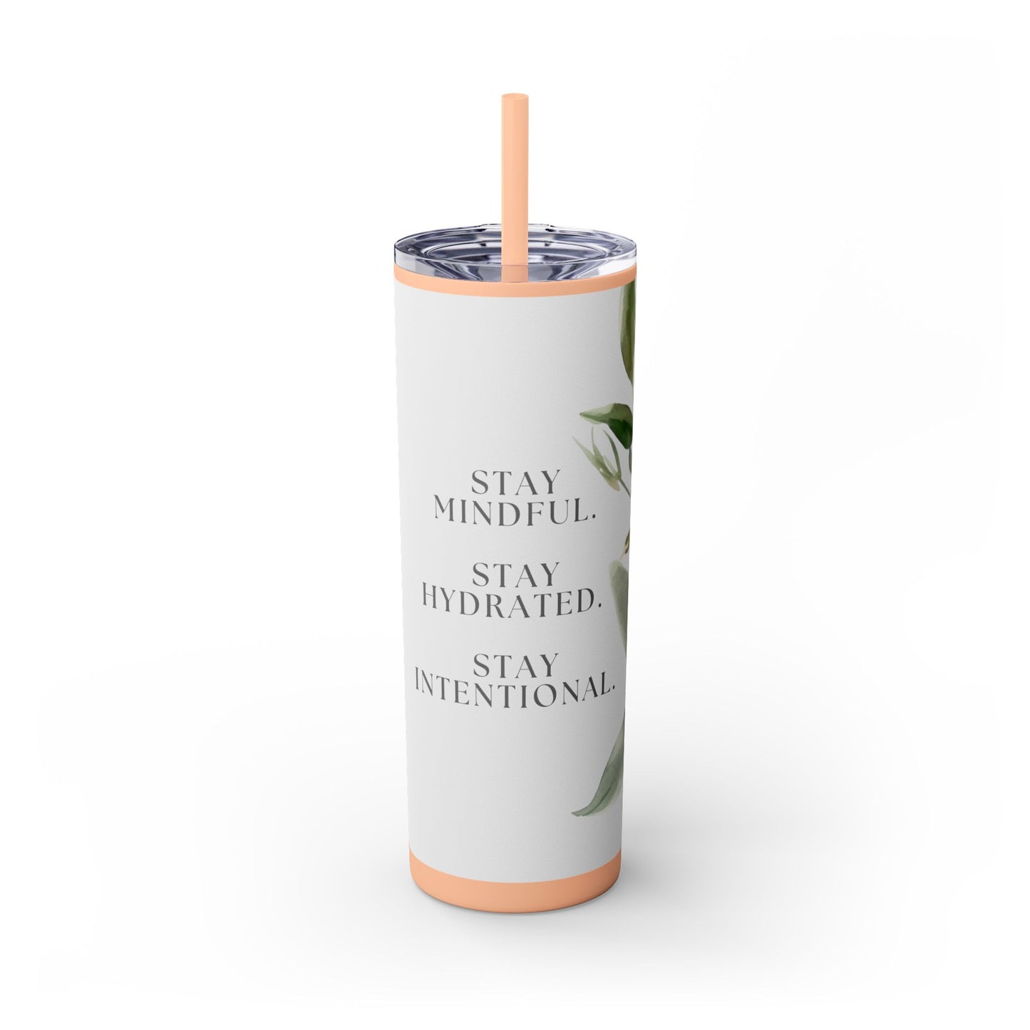 "Stay Intentional" Skinny Matte Tumbler, 20oz