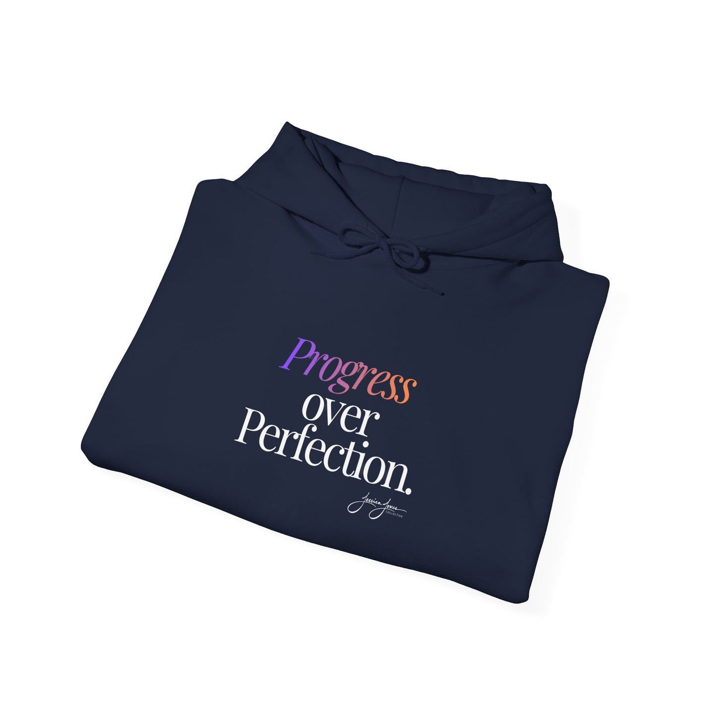 Unisex Hoodie - 'Progress Over Perfection'