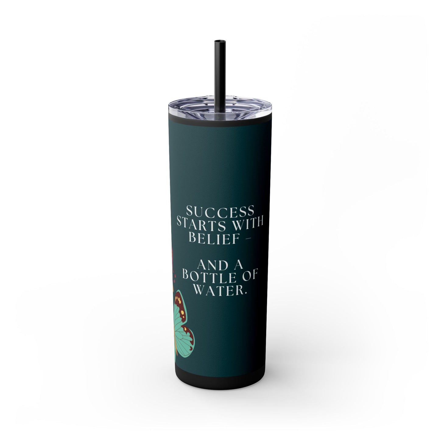 "Success Starts With Belief" Skinny Matte Tumbler, 20oz