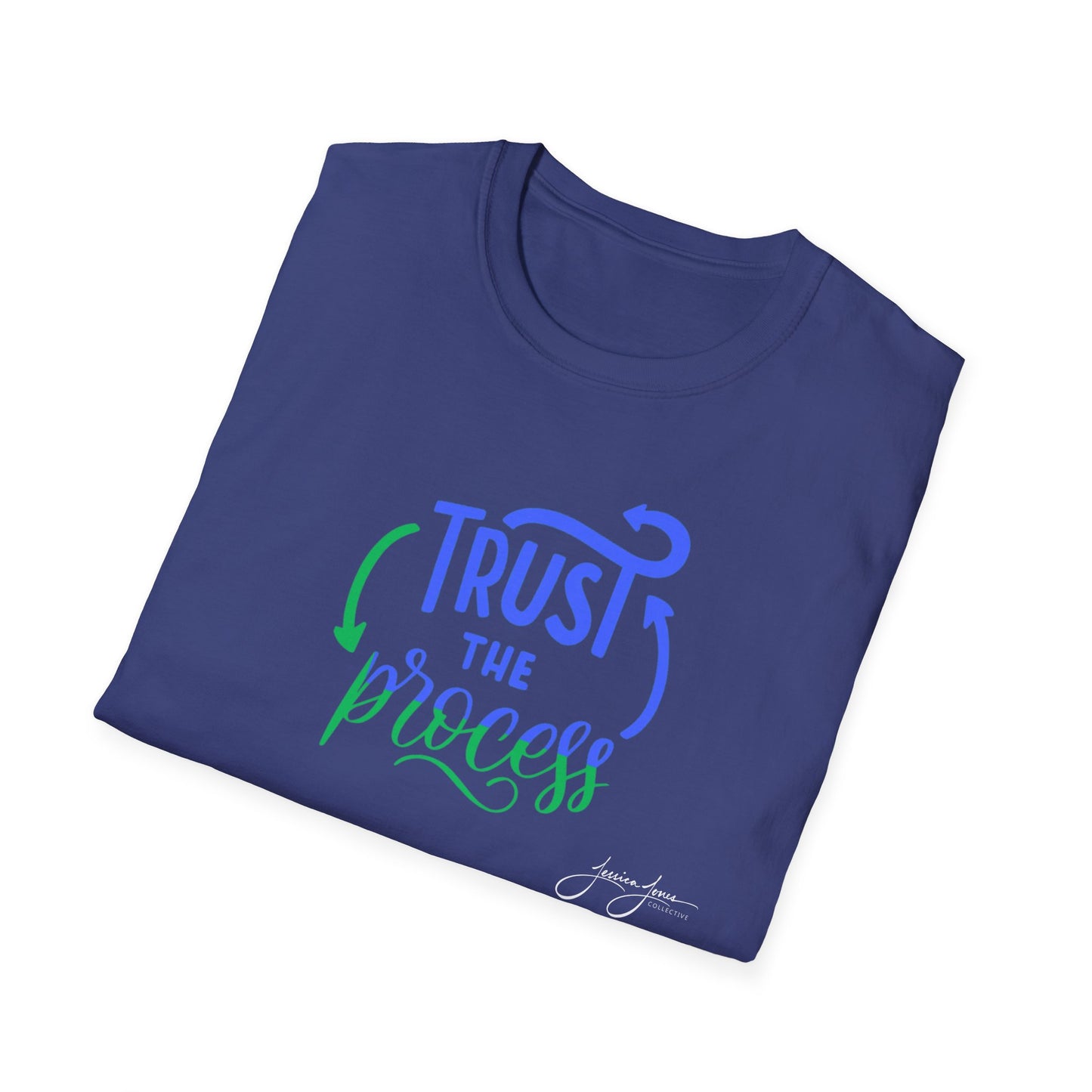 Trust the Process Unisex Softstyle T-Shirt