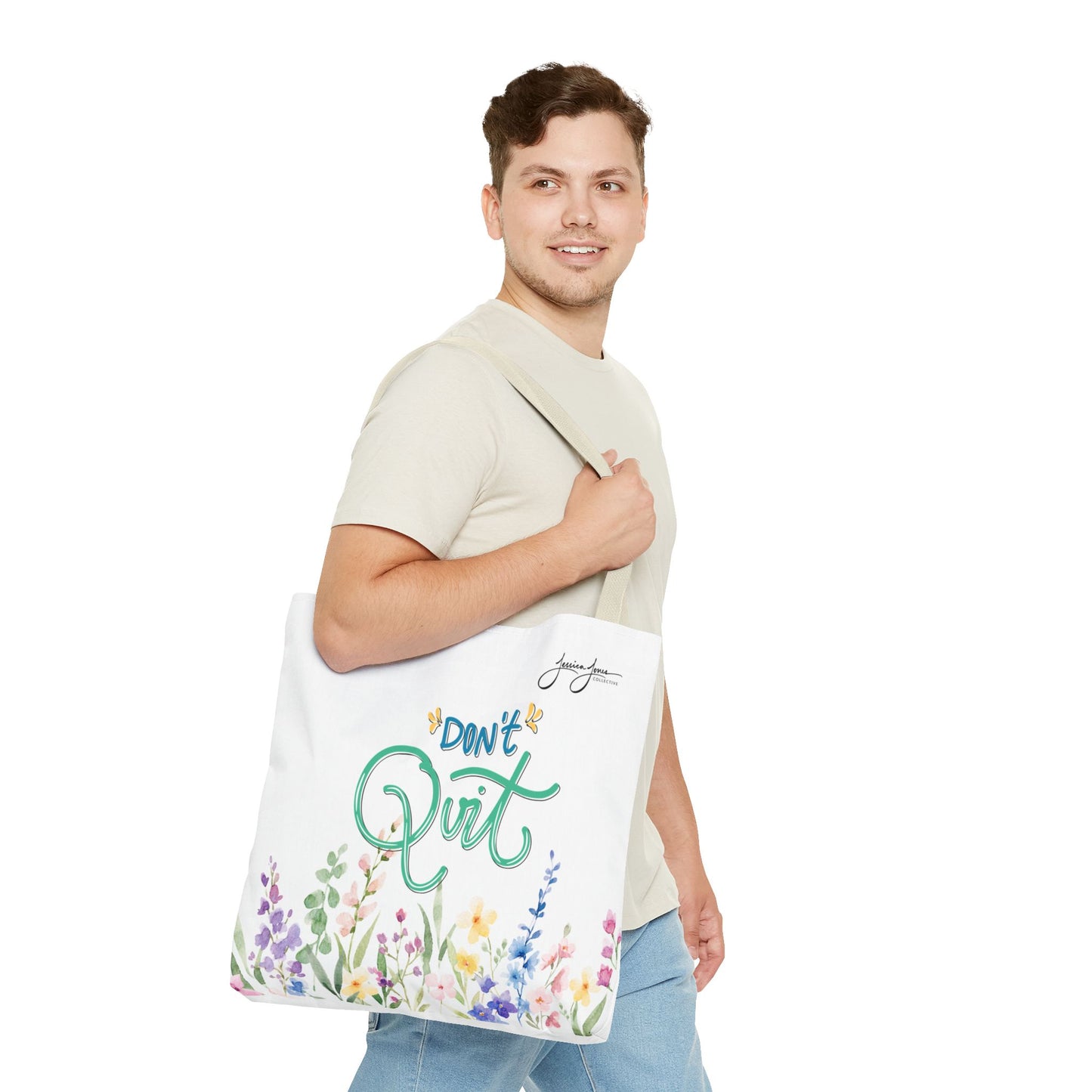 "Don't Quit" Tote Bag