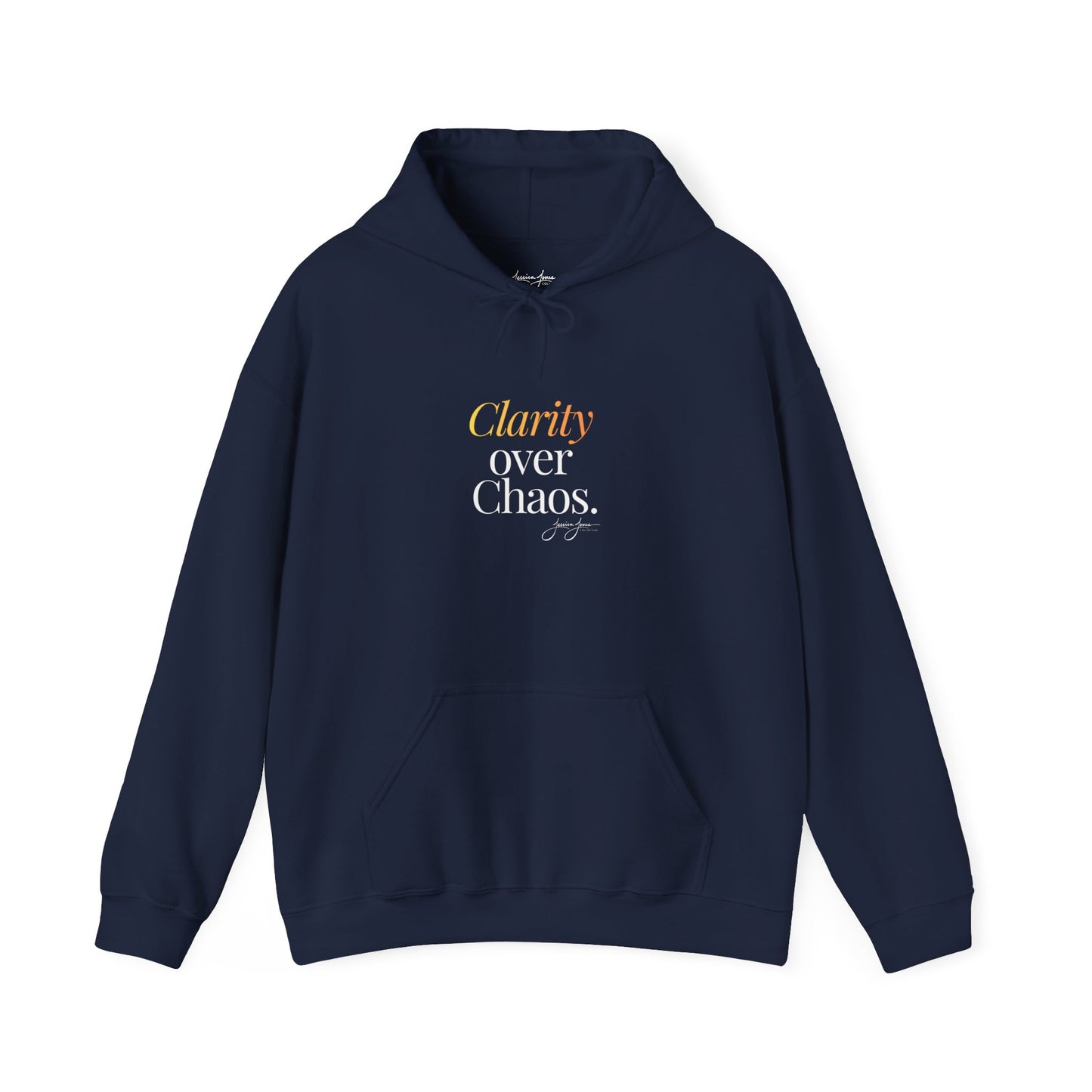 Unisex Hoodie - 'Clarity Over Chaos'