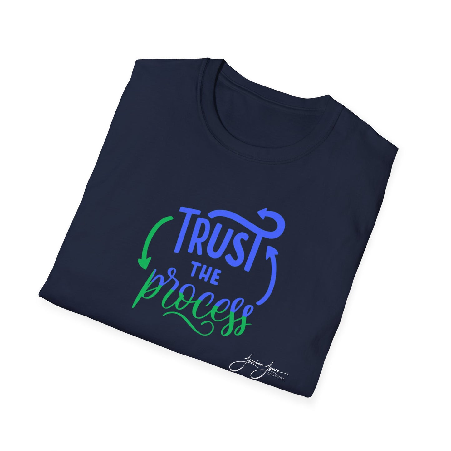 Trust the Process Unisex Softstyle T-Shirt