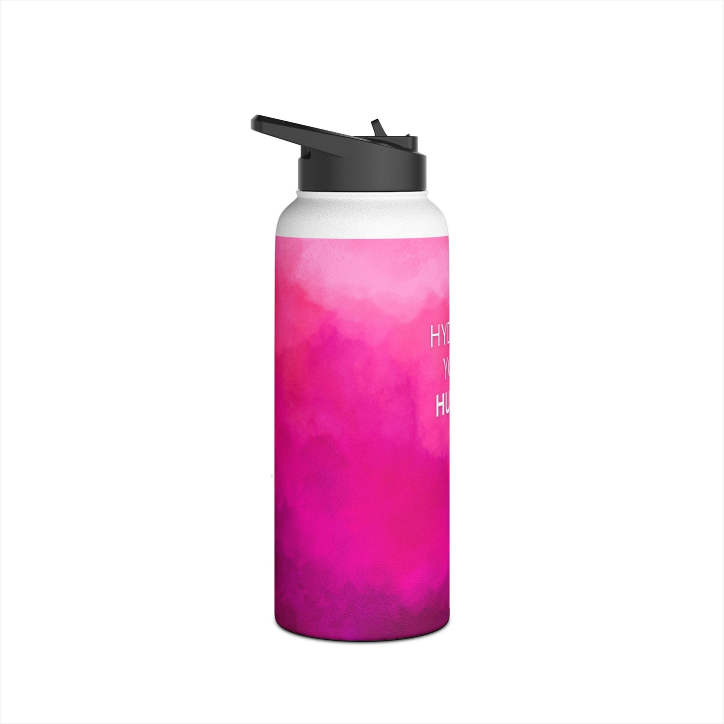 Hydrate Your Hustle Stainless Steel Water Bottle