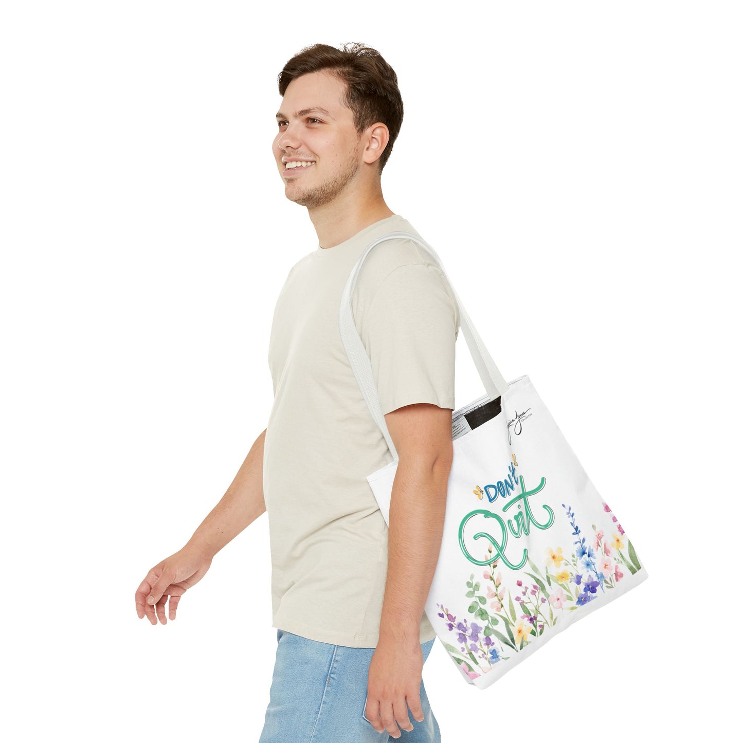 "Don't Quit" Tote Bag