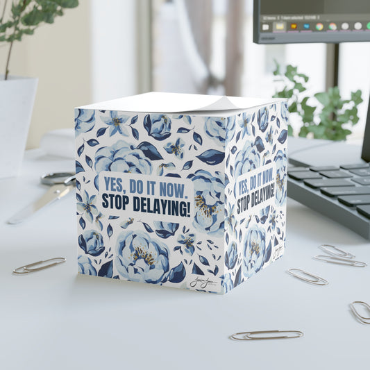 Stop Delaying Sticky Notes